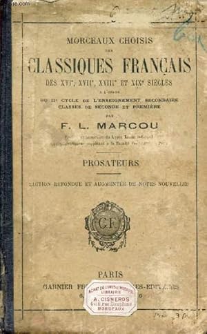 Seller image for MORCEAUX CHOISIS DES CLASSIQUES FRANCAIS DES XVIe, XVIIe, XVIIIe ET XIXe SIECLES, A L'USAGE DU IIe CYCLE DE L'E.S., PROSATEURS for sale by Le-Livre