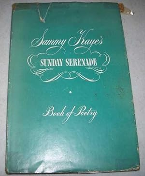 Imagen del vendedor de Sammy Kaye's Sunday Serenade: Book of Poetry a la venta por Easy Chair Books