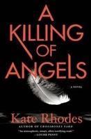 Seller image for Rhodes, Kate | Killing of Angels, A | Signed First Edition Copy for sale by VJ Books