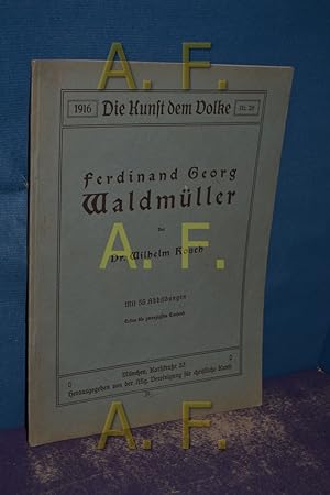 Imagen del vendedor de Die Kunst dem Volke, 1916, Nr. 28 / Ferdinand Georg Waldmller a la venta por Antiquarische Fundgrube e.U.