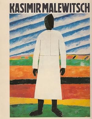 Seller image for Kasimir Malewitsch (1878-1935). Werke aus sowjetischen Sammlungen. for sale by Fundus-Online GbR Borkert Schwarz Zerfa