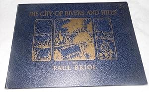 Imagen del vendedor de The City of Rivers and Hills Cincinnati, Ohio a la venta por Pheonix Books and Collectibles