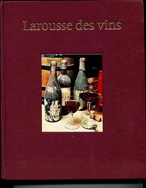 Seller image for Larousse Des Vins for sale by Orca Knowledge Systems, Inc.