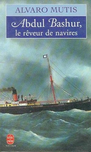 Image du vendeur pour Abdul Bashur, le reveur de navires mis en vente par Bookmarc's