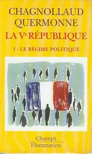 Seller image for La cinquieme Republique, tome 1: Le regime Politique for sale by Bookmarc's