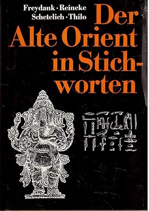 Image du vendeur pour Der Alte Orient in Stichworten. mis en vente par Antiquariat Jterbook, Inh. H. Schulze