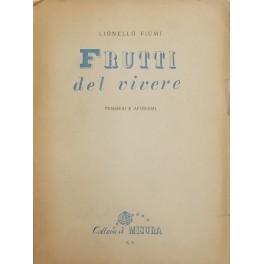 Bild des Verkufers fr Frutti del vivere. Pensieri e aforismi zum Verkauf von Libreria Antiquaria Giulio Cesare di Daniele Corradi