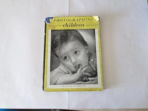 Image du vendeur pour PHOTOGRAPHING CHILDREN. mis en vente par Goldstone Rare Books