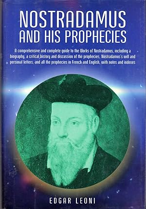 Image du vendeur pour Nostradamus and His Phrophecies mis en vente par Dorley House Books, Inc.