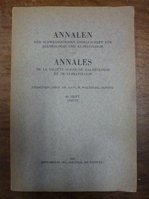 Annalen der Schweizerischen Gesellschaft für Balneologie und Klimatologie = Annales de la Société...