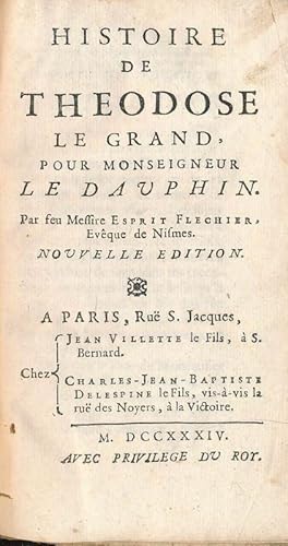 Bild des Verkufers fr Histoire de Thodose le Grand pour Monseigneur le Dauphin zum Verkauf von LIBRAIRIE GIL-ARTGIL SARL