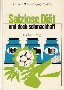 Image du vendeur pour Salzlose Dit - und doch schmackhaft. mis en vente par Buchversand Joachim Neumann