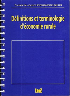 Définitions et terminologie d'économie rurale