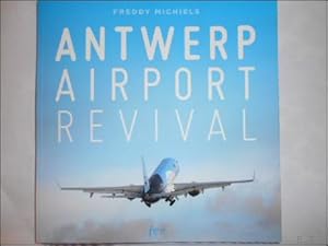 Immagine del venditore per Antwerp Airport revival venduto da BOOKSELLER  -  ERIK TONEN  BOOKS