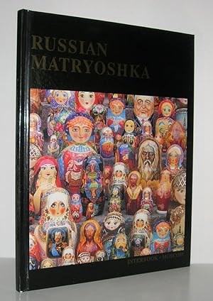 Bild des Verkufers fr RUSSIAN MATRYOSHKA zum Verkauf von Evolving Lens Bookseller