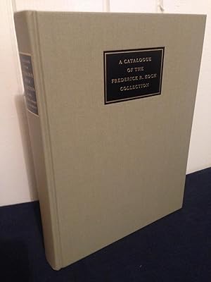 A Catalogue of the Frederick R. Koch Collection