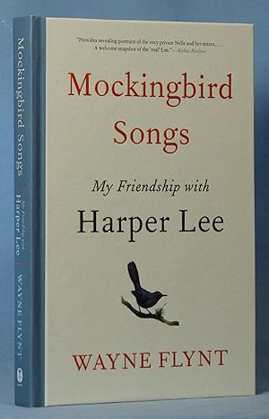 Mockingbird Songs: My Friendship with Harper Lee (Signed)