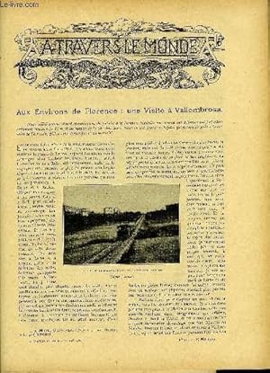 Bild des Verkufers fr A TRAVERS LE MONDE N 20 - Aux environs de Florence : une visite a Vallombrosa, En Allemagne : la fortification des frontires du cot russe et du cot francais, Le canal du Rhone au Rhin zum Verkauf von Le-Livre