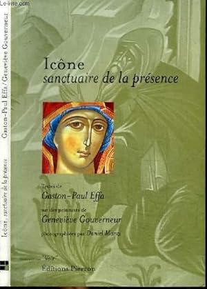 Bild des Verkufers fr ICONE SANCTUAIRE DE LA PRESENCE zum Verkauf von Le-Livre