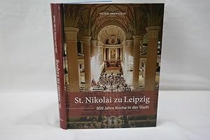 Immagine del venditore per St. Nikolai zu Leipzig : 850 Jahre Kirche in der Stadt venduto da Antiquariat Wilder - Preise inkl. MwSt.