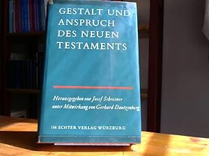 Gestalt und Anspruch des Neuen Testaments.