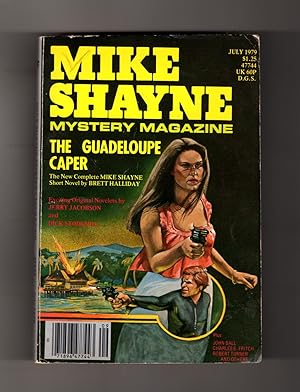 Seller image for Mike Shayne Mystery Magazine - July, 1979. First Edition. Volume 43, No.7. The Guadeloupe Caper; Leave It To a Pro; The House in Downey; Touch; Final Payoff; Ambulance Report; Ambush in Bangkok; Cruising; Stiff Competition; Methods for Murder for sale by Singularity Rare & Fine