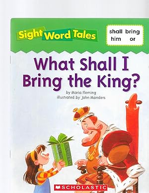 Seller image for What Shall I Bring the King? for sale by TuosistBook