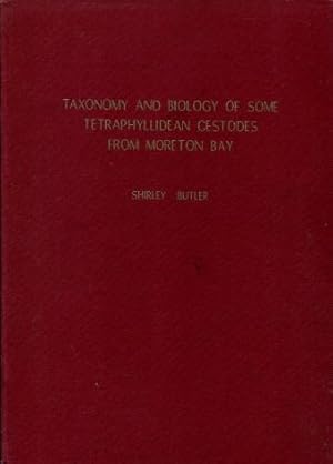 Taxonomy and Biology of Some Tetraphyllidean Cestodes from Moreton Bay