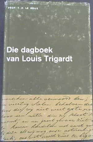 Bild des Verkufers fr Die Dagboek Van Louis Trigardt zum Verkauf von Chapter 1