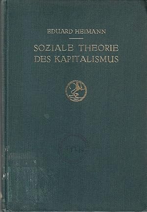 Soziale Theorie des Kapitalismus. Theorie der Sozialpolitik