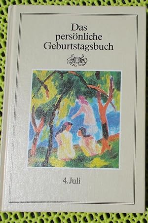 Das persönliche Geburtstagsbuch - 4.Juli