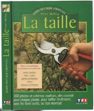 Guide pratique jardinage la taille des arbres