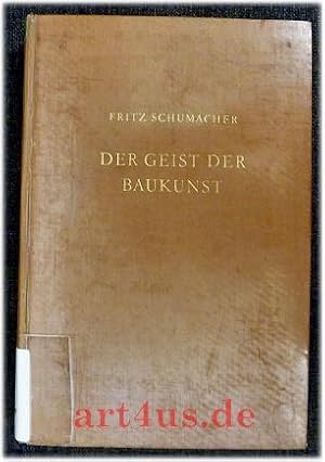 Imagen del vendedor de Der Geist der Baukunst. Archiv fr Stdtebau und Landesplanung ; 3 a la venta por art4us - Antiquariat