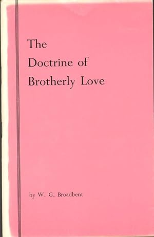 Seller image for THE DOCTRINE OF BROTHERLY LOVE for sale by The Avocado Pit