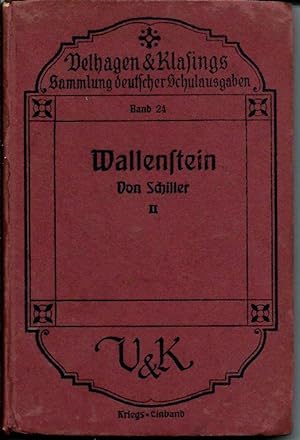 Wallenstein; Ein dramatisches Gedicht, zweites Bändchen: Wallensteins Tod (Sammlung deutscher Sch...