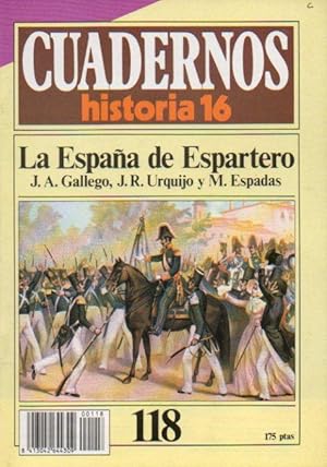 Imagen del vendedor de CUADERNOS HISTORIA 16. N 118. LA ESPAA DE ESPARTERO. a la venta por angeles sancha libros