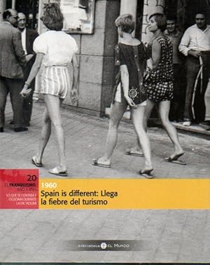 Imagen del vendedor de EL FRANQUISMO AO A AO. 20. SPAIN IS DIFFERENT: LLEGA LA FIEBRE DEL TURISMO. a la venta por angeles sancha libros