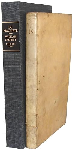 Image du vendeur pour DE MAGNETE, magneticisque corporibus, et de mango magnete tellure; Physiologia nova, plurimus & aegumentis, & experimentis demonstrata. (ON THE MAGNET, and magnetic bodies and on the slave magnet terrella; presenting new knowledge of nature with many new and experimental demonstrations). mis en vente par Athena Rare Books  ABAA