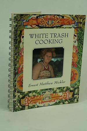 Seller image for White Trash Cooking. for sale by ATGBooks