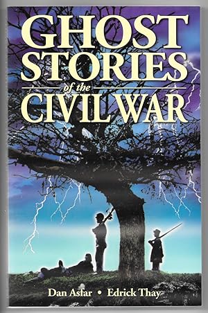 Imagen del vendedor de Ghost Stories of the Civil War a la venta por Dark Hollow Books, Member NHABA, IOBA