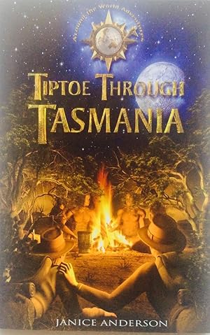 Tiptoe Through Tasmania: Around the World Adventures