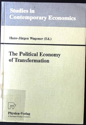 Seller image for The Political Economy of Transformation Studies in Contemporary Economics for sale by books4less (Versandantiquariat Petra Gros GmbH & Co. KG)