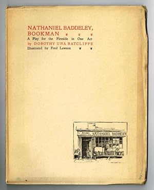 Seller image for Nathaniel Baddeley, Bookman. A Play for the Fireside in One Act. [.] Illustrated by Fred Lawson. for sale by Hatt Rare Books ILAB & CINOA