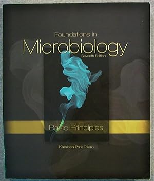 Image du vendeur pour Foundations in Microbiology: Basic Principles, Seventh Edition mis en vente par Book Nook
