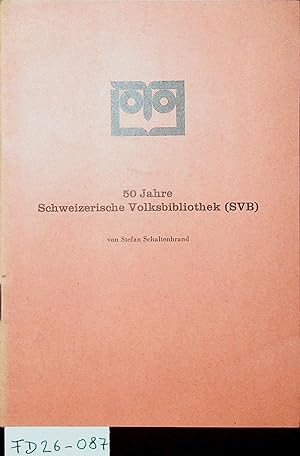 50 Jahre Schweizerische Volksbibliothek (SVB)