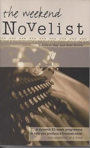 Seller image for The Weekend Novelist for sale by Save The Last Book For Me (IOBA Member)