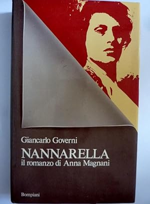 Immagine del venditore per NANNARELLA Il romanzo di Anna Magnani venduto da Historia, Regnum et Nobilia
