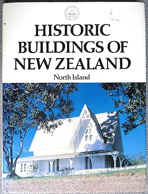 Historic Buildings of New Zealand: North Island