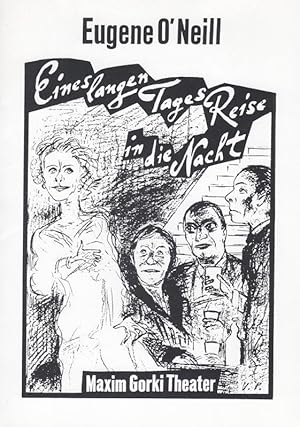 Seller image for Eines langen Tages Reise in die Nacht. Spielzeit 1994 / 1995. Regie Arie Zinger. Bhne Gtz Loepelmann. Kostme Marlies von Soden. Musik Jrg-Uwe Andrees. Dramaturgie Katja Grbel / Michael Qwalter. Darsteller Klaus Manchen / Monika Lennartz / Andrea Zogg / Thjomas Schmidt / Katka Kurze. for sale by Antiquariat Carl Wegner