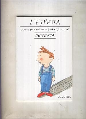 Seller image for Despierta numero 1: L. espera, edicion en catalan for sale by El Boletin
